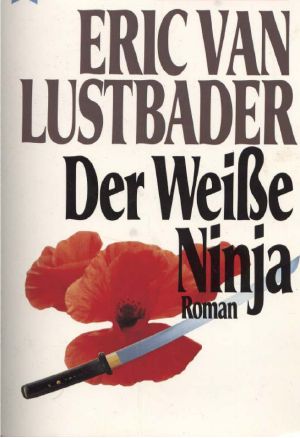 [Nicholas Linnear 03] • Der weiße Ninja